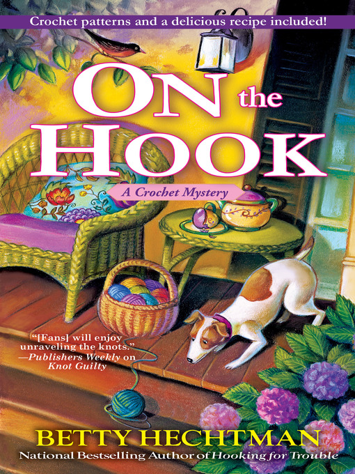 Title details for On the Hook by Betty Hechtman - Available